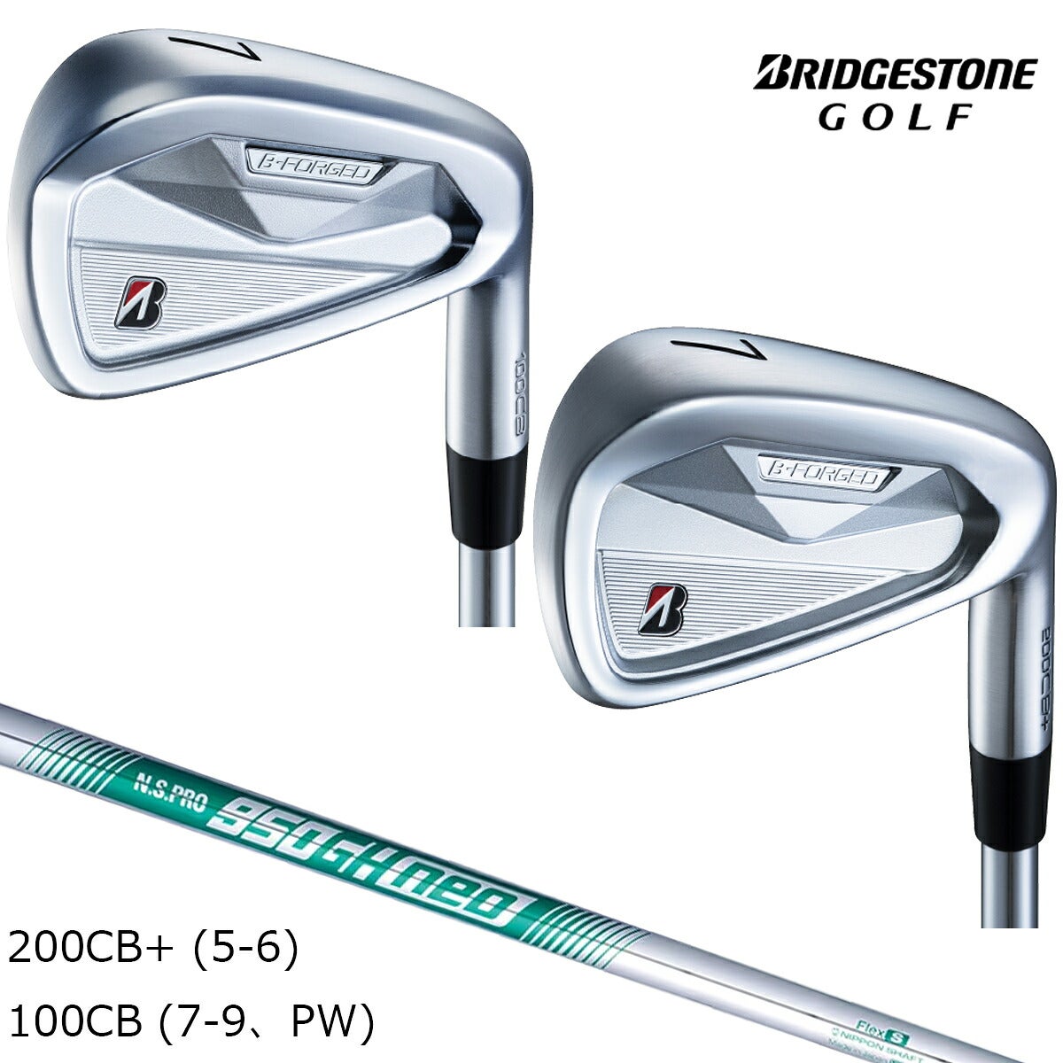 ブリヂストンメンズアイアン6本組BFORGED200CB+(5-6)100CB(7-9、PW)NSPRO950GHneoスチールシャフトブリヂストンゴルフオリジナルラバーグリップ(バックライン無し/49.5g/M60)【26FW】